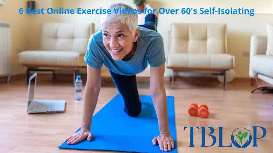 6 Best Online Exercise Videos for Over 60's Self-Isolating